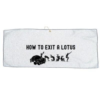How To Exit A Lotus Racing Car Funny Joke Autocross Drag Gift Large Microfiber Waffle Golf Towel