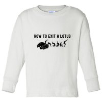How To Exit A Lotus Racing Car Funny Joke Autocross Drag Gift Toddler Long Sleeve Shirt