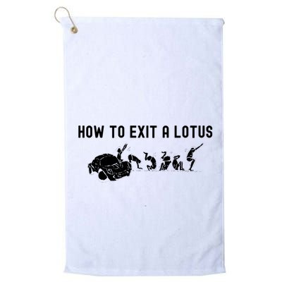 How To Exit A Lotus Racing Car Funny Joke Autocross Drag Gift Golf Towel