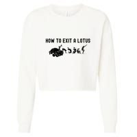 How To Exit A Lotus Racing Car Funny Joke Autocross Drag Gift Cropped Pullover Crew
