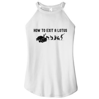 How To Exit A Lotus Racing Car Funny Joke Autocross Drag Gift Women's Perfect Tri Rocker Tank