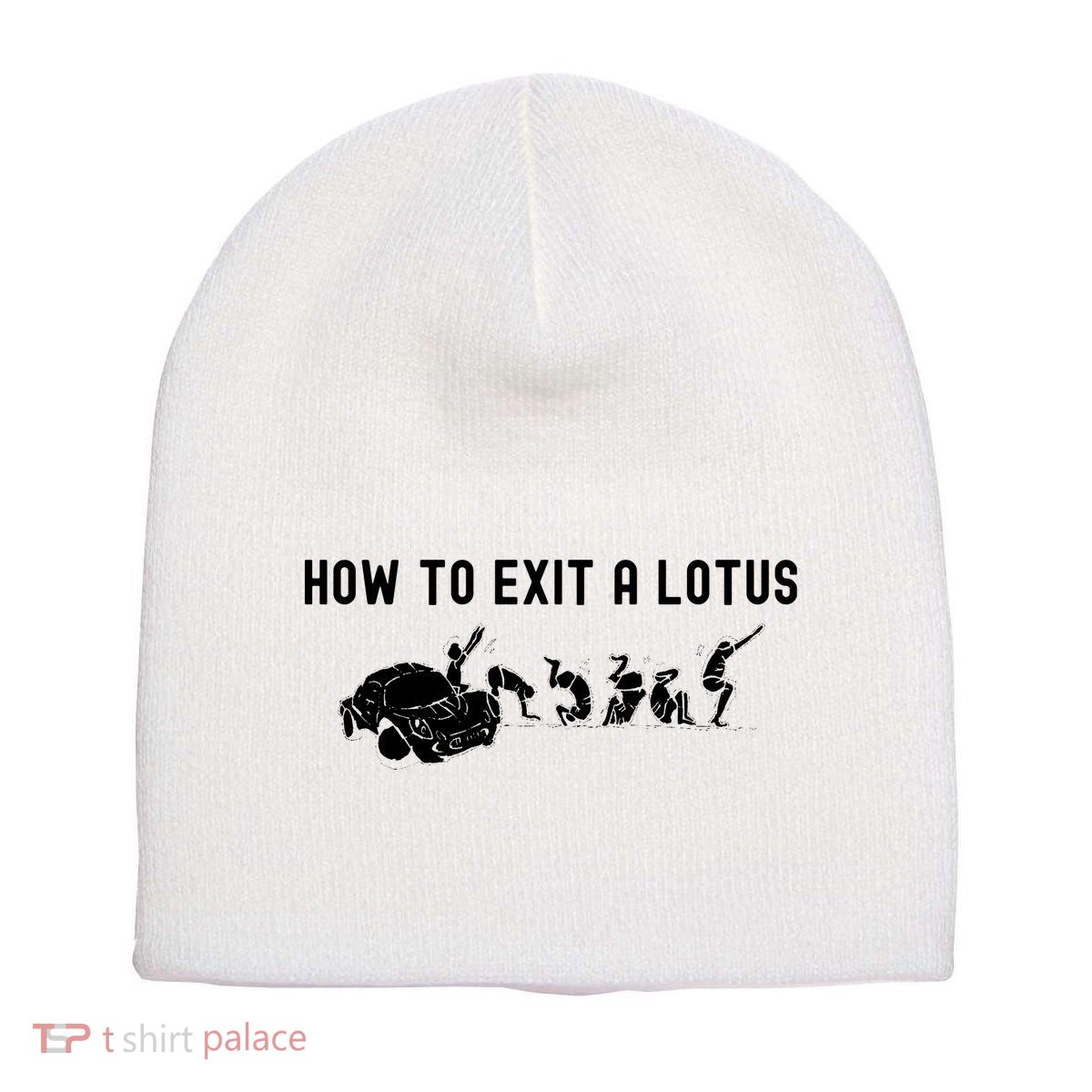 How To Exit A Lotus Racing Car Funny Joke Autocross Drag Gift Short Acrylic Beanie