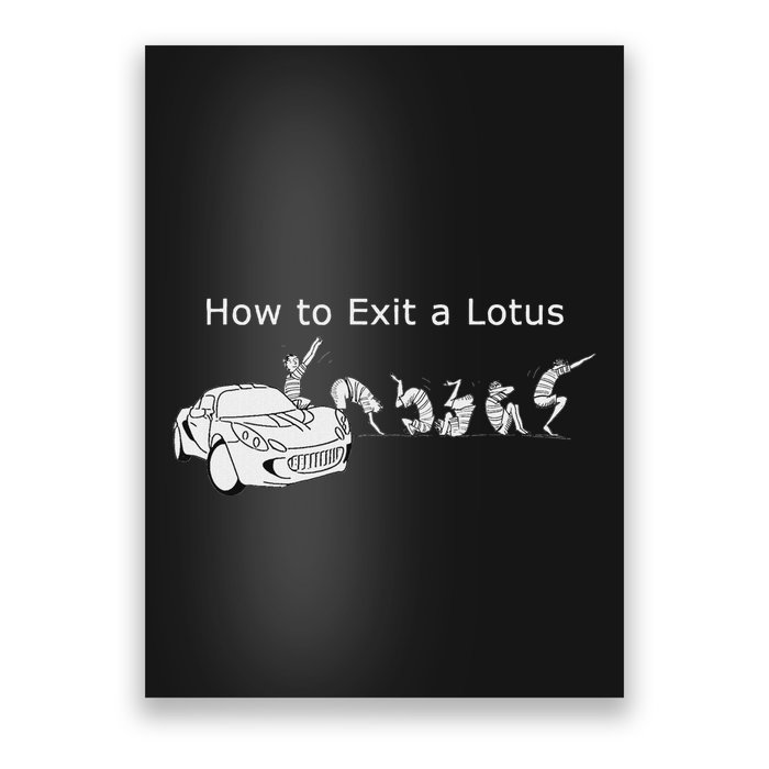 How To Exit A Lotus Funny Track Day Autocross Poster