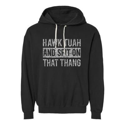 Hawk Tush Election Humor Parody Garment-Dyed Fleece Hoodie