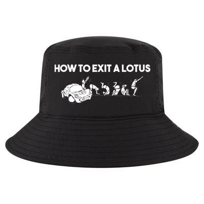 How To Exit A Lotus Racing Car Funny Joke Autocross Drag Gift Cool Comfort Performance Bucket Hat