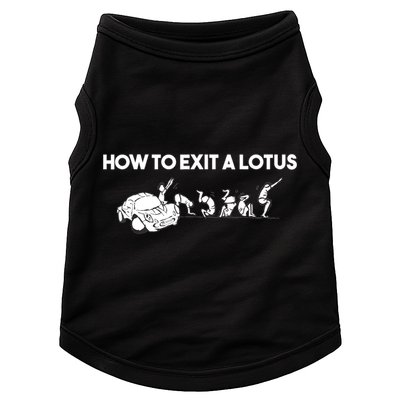How To Exit A Lotus Racing Car Funny Joke Autocross Drag Gift Doggie Tank