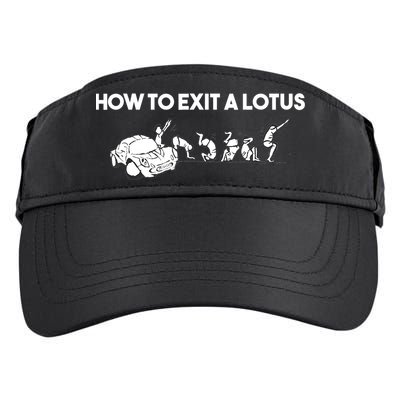 How To Exit A Lotus Racing Car Funny Joke Autocross Drag Gift Adult Drive Performance Visor