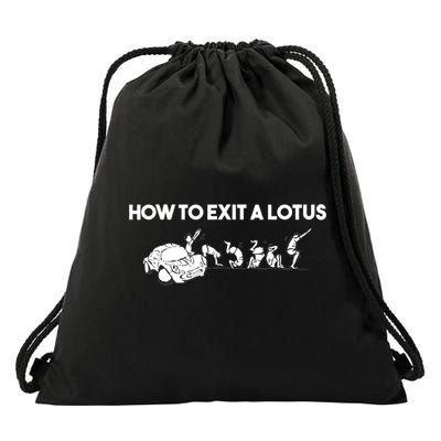 How To Exit A Lotus Racing Car Funny Joke Autocross Drag Gift Drawstring Bag