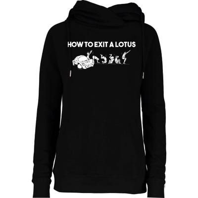 How To Exit A Lotus Racing Car Funny Joke Autocross Drag Gift Womens Funnel Neck Pullover Hood
