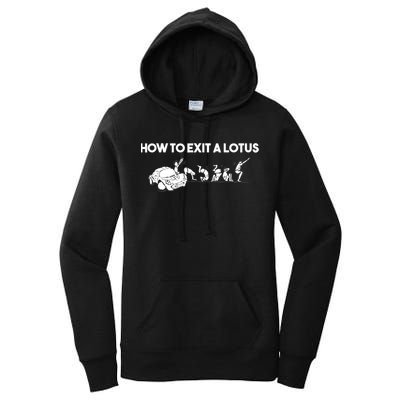 How To Exit A Lotus Racing Car Funny Joke Autocross Drag Gift Women's Pullover Hoodie
