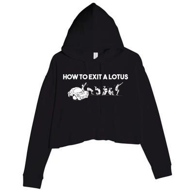 How To Exit A Lotus Racing Car Funny Joke Autocross Drag Gift Crop Fleece Hoodie