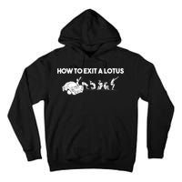 How To Exit A Lotus Racing Car Funny Joke Autocross Drag Gift Tall Hoodie