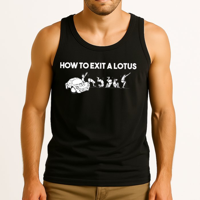 How To Exit A Lotus Racing Car Funny Joke Autocross Drag Gift Tank Top