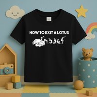 How To Exit A Lotus Racing Car Funny Joke Autocross Drag Gift Toddler T-Shirt