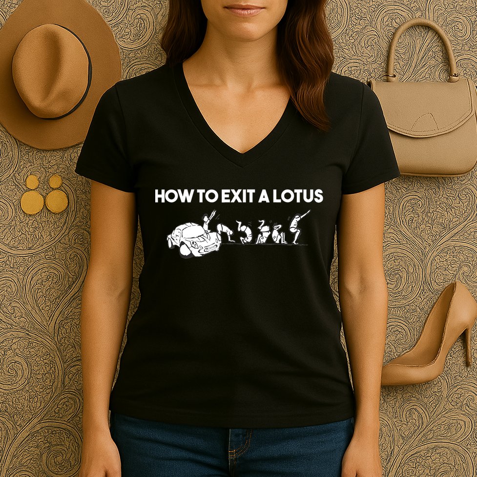 How To Exit A Lotus Racing Car Funny Joke Autocross Drag Gift Women's V-Neck T-Shirt