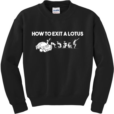 How To Exit A Lotus Racing Car Funny Joke Autocross Drag Gift Kids Sweatshirt