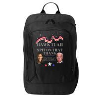 Hawk Tauh Funny Election 2024 Spit On That Thang Biden City Backpack