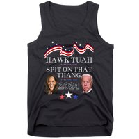 Hawk Tauh Funny Election 2024 Spit On That Thang Biden Tank Top