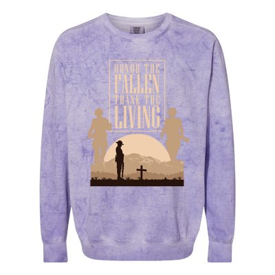 Honor The Fallen Thank The Living Military Pride Gift Colorblast Crewneck Sweatshirt