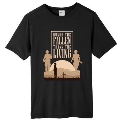 Honor The Fallen Thank The Living Military Pride Gift Tall Fusion ChromaSoft Performance T-Shirt