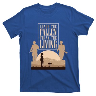 Honor The Fallen Thank The Living Military Pride Gift T-Shirt