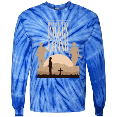 Honor The Fallen Thank The Living Military Pride Gift Tie-Dye Long Sleeve Shirt