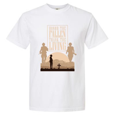 Honor The Fallen Thank The Living Military Pride Gift Garment-Dyed Heavyweight T-Shirt