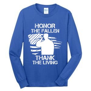 Honor The Fallen Thank The Living Saluting Soldier American Cute Gift Tall Long Sleeve T-Shirt