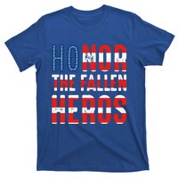 Honor The Fallen Heros Gift Usa American Flag Gift Veterans Day Gift T-Shirt