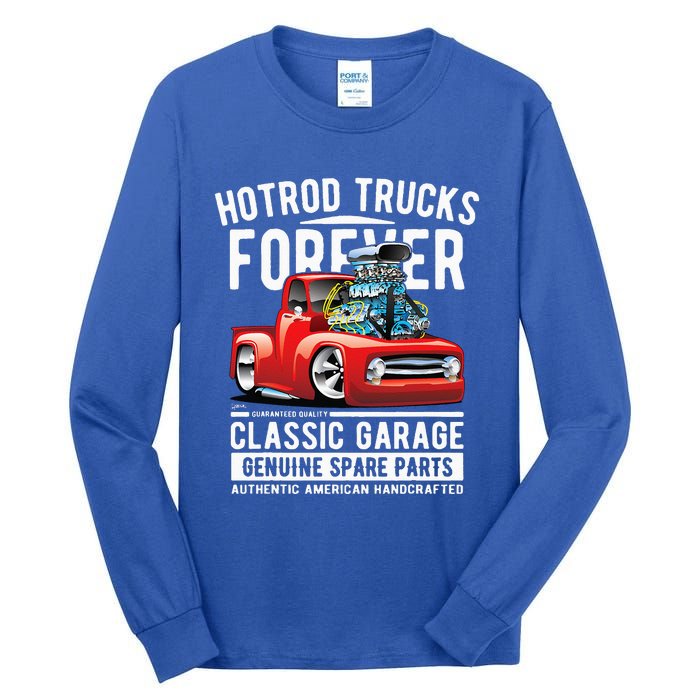 Hotrod Trucks Forever Cartoon Classic Truck Design Tall Long Sleeve T-Shirt