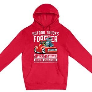 Hotrod Trucks Forever Cartoon Classic Truck Design Premium Pullover Hoodie