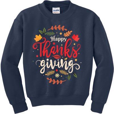 Happy Thanksgiving For Boys Girls Thanksgiving Family Kids Sweatshirt