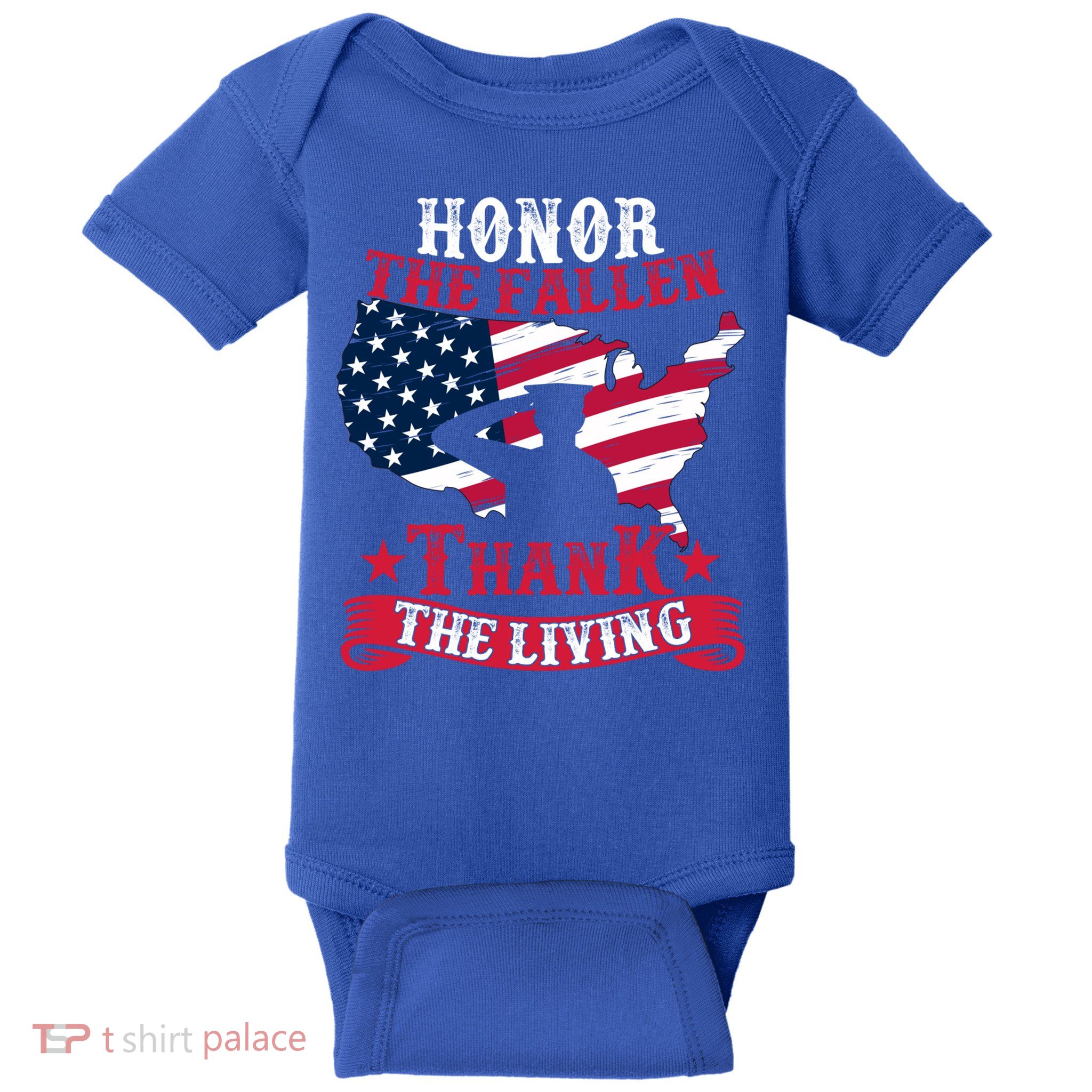 Honor The Fallen Thank The Living Proudly Support Our Troops Gift Baby Bodysuit
