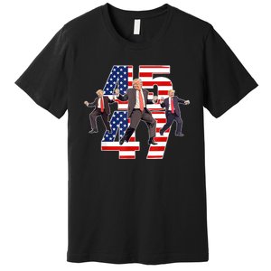 Humorous Trump Funny Victory Dance Trump Dancing America 47 Premium T-Shirt