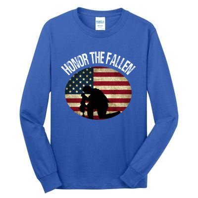 Honor The Fallen Patriotic Theme Gift Tall Long Sleeve T-Shirt