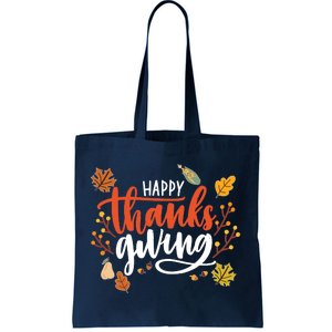 Happy Thanksgiving For Family Holiday Tote Bag