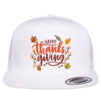 Happy Thanksgiving For Family Holiday Flat Bill Trucker Hat