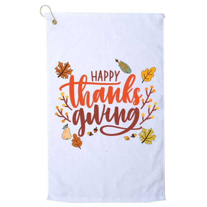 Happy Thanksgiving For Family Holiday Platinum Collection Golf Towel