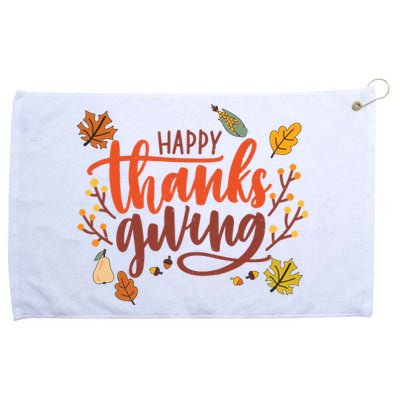 Happy Thanksgiving For Family Holiday Grommeted Golf Towel