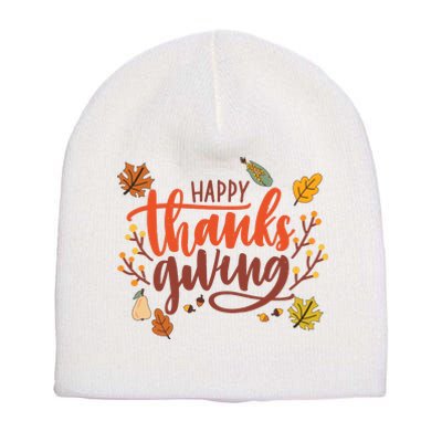 Happy Thanksgiving For Family Holiday Short Acrylic Beanie