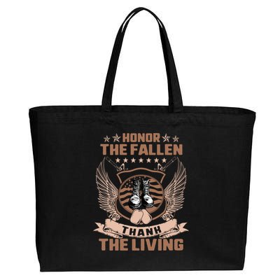 Honor The Fallen Thank Living Memorial Day Military May 25th Cool Gift Cotton Canvas Jumbo Tote