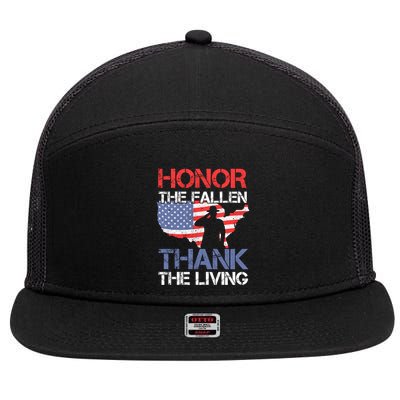 Honor The Fallen Thank The Living Memorial Day Gift 7 Panel Mesh Trucker Snapback Hat