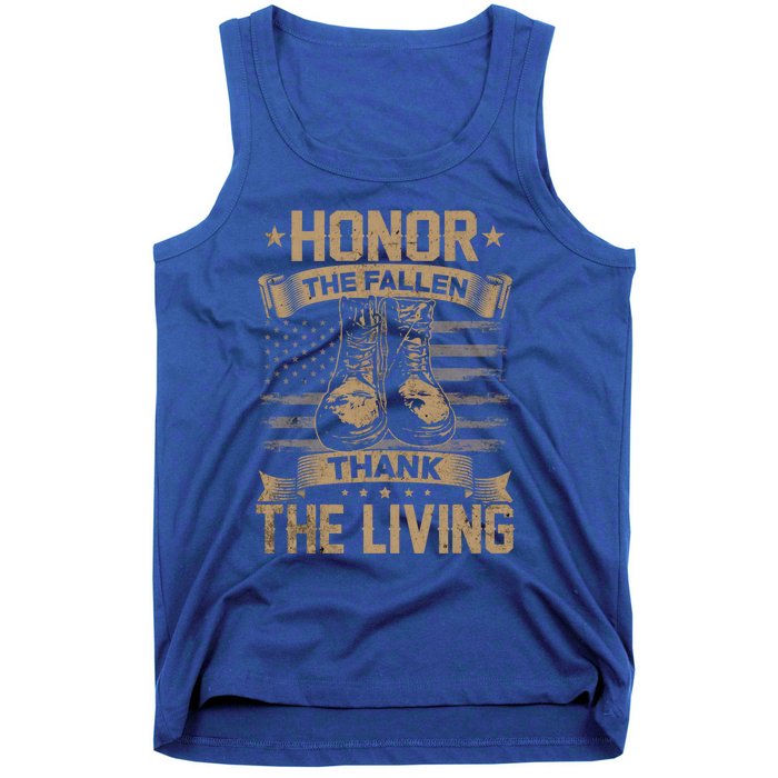 Honor The Fallen Thank The Living Memorial Day Veterans Day Great Gift Tank Top