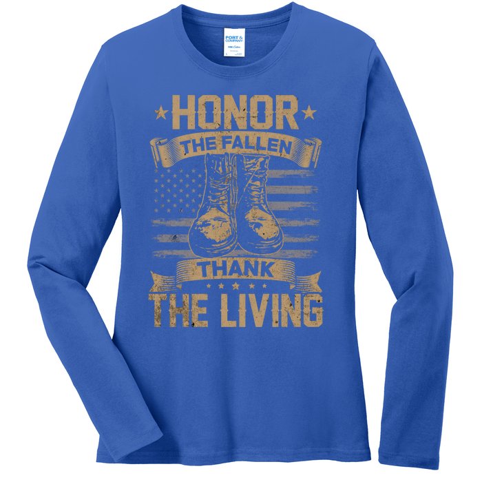 Honor The Fallen Thank The Living Memorial Day Veterans Day Great Gift Ladies Long Sleeve Shirt