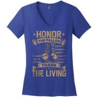 Honor The Fallen Thank The Living Memorial Day Veterans Day Great Gift Women's V-Neck T-Shirt