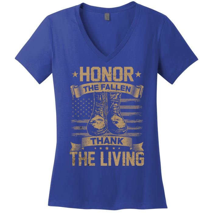 Honor The Fallen Thank The Living Memorial Day Veterans Day Great Gift Women's V-Neck T-Shirt