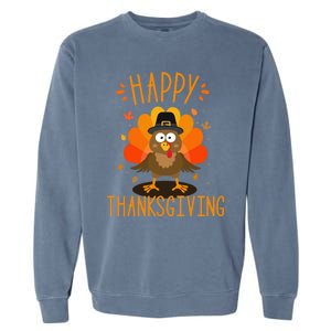 Happy Thanksgiving For Turkey Day Family Dinner Funny Gift Garment-Dyed Sweatshirt