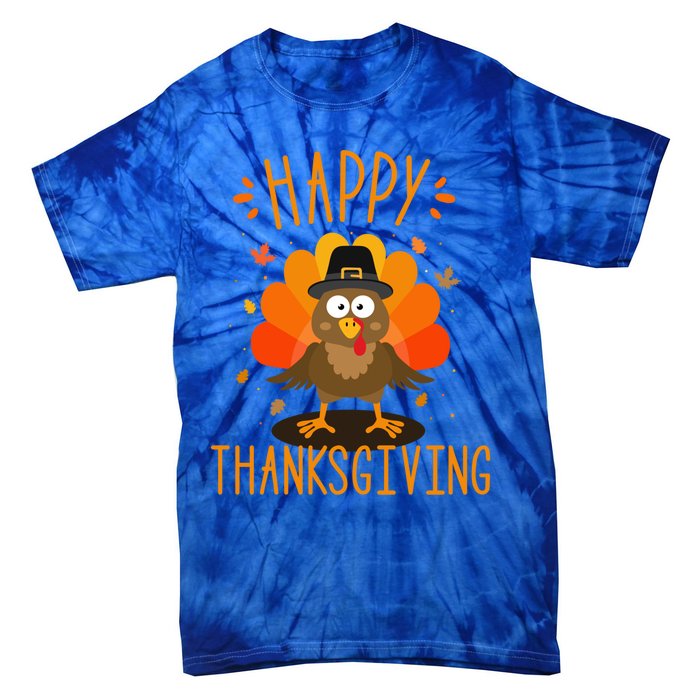 Happy Thanksgiving For Turkey Day Family Dinner Funny Gift Tie-Dye T-Shirt