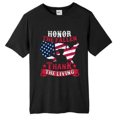 Honor The Fallen Thank The Living Proudly Support Our Troops Gift Tall Fusion ChromaSoft Performance T-Shirt