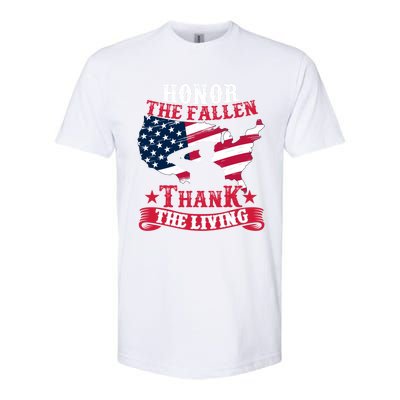 Honor The Fallen Thank The Living Proudly Support Our Troops Gift Softstyle CVC T-Shirt